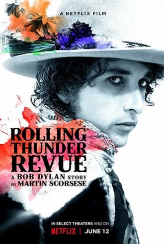 Rolling Thunder Revue: A Bob Dylan Story by Martin Scorsese (movie 2019)