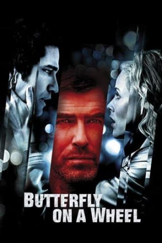 Butterfly on a Wheel (movie 2007)