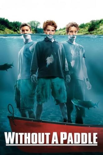 Without a Paddle (movie 2004)