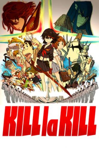 Kill la Kill (tv-series 2013)