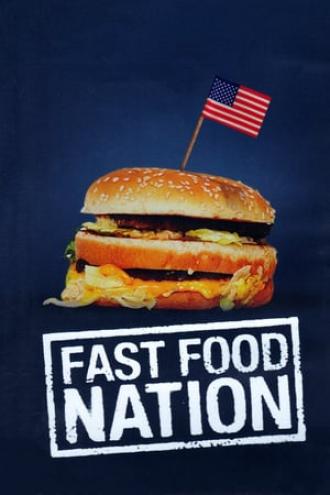 Fast Food Nation (movie 2006)