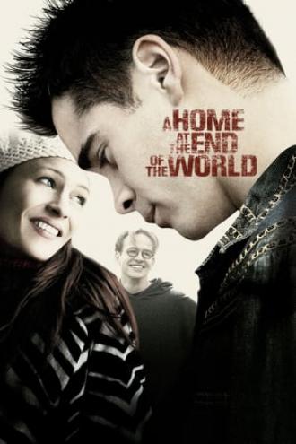 A Home at the End of the World (movie 2004)