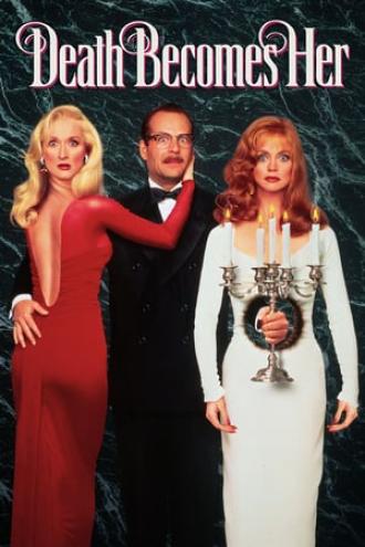 Death Becomes Her (movie 1992)