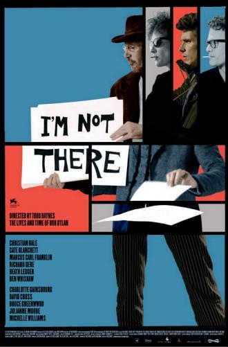 I'm Not There. (movie 2007)