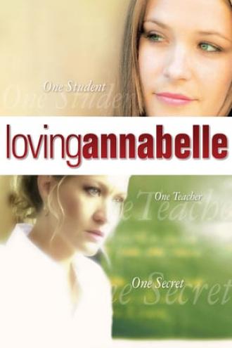Loving Annabelle (movie 2006)