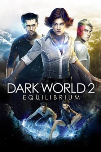 Dark World: Equilibrium (movie 2013)