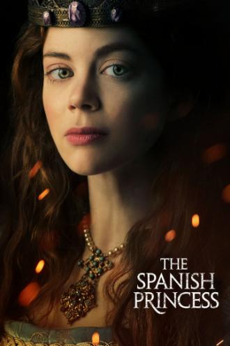 The Spanish Princess (tv-series 2019)