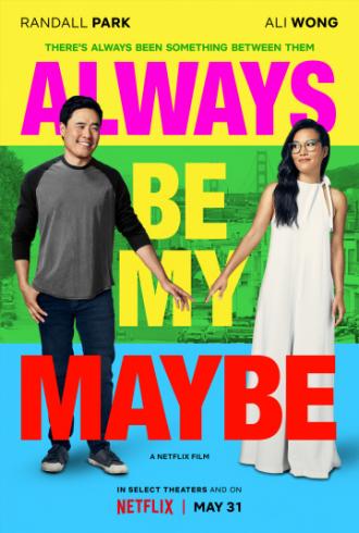 Always Be My Maybe (movie 2019)