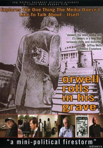 Orwell Rolls in His Grave (movie 2003)