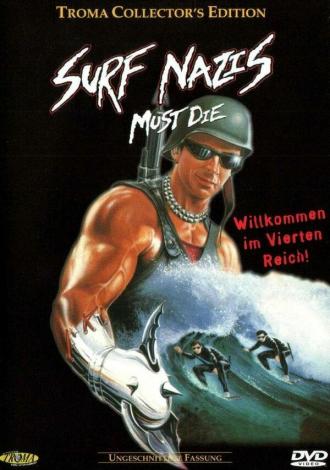 Surf Nazis Must Die (movie 1987)