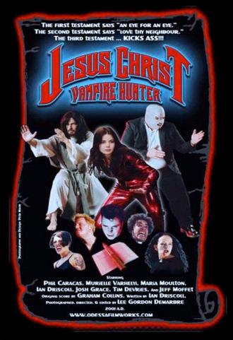 Jesus Christ Vampire Hunter (movie 2001)