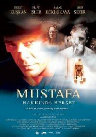Everything About Mustafa (movie 2004)