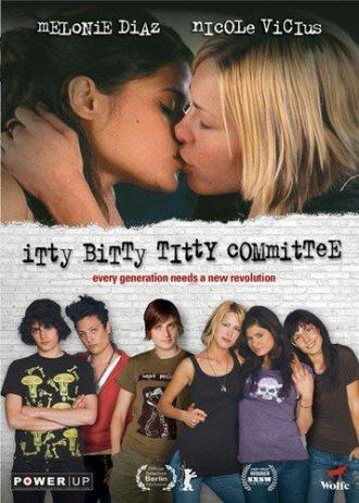 Itty Bitty Titty Committee (movie 2007)
