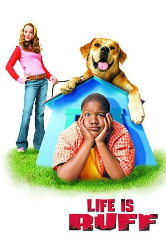 Life Is Ruff (movie 2005)
