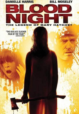 Blood Night: The Legend of Mary Hatchet (movie 2009)