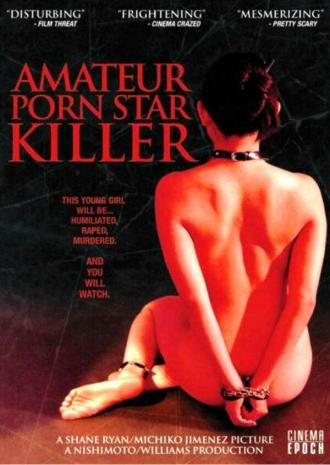 Amateur Porn Star Killer (movie 2006)