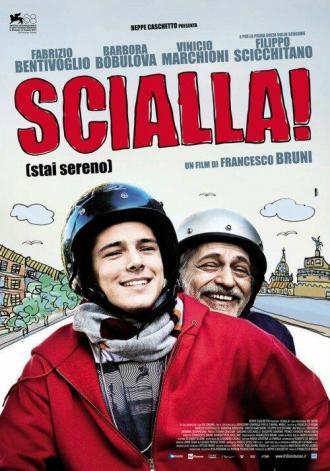 Scialla! (Stai sereno) (movie 2011)
