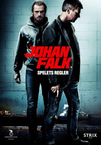Johan Falk: Spelets regler (movie 2012)