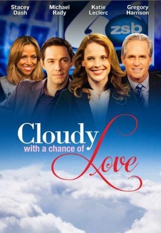 Cloudy With a Chance of Love (movie 2015)