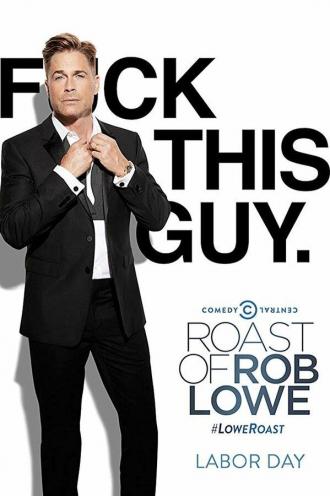 Comedy Central Roast of Rob Lowe (movie 2016)