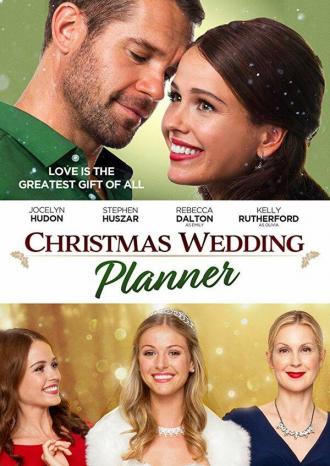 Christmas Wedding Planner (movie 2017)