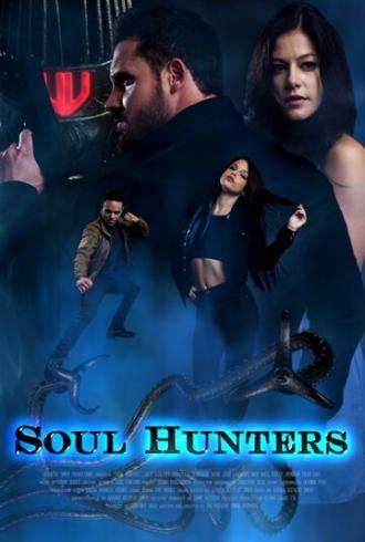 Soul Hunters (movie 2019)
