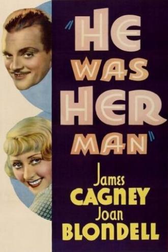 He Was Her Man (movie 1934)