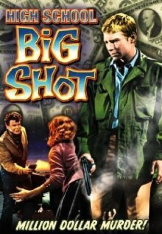 High School Big Shot (movie 1959)
