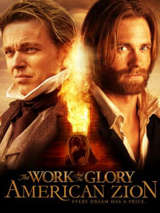 The Work and the Glory II: American Zion (movie 2005)