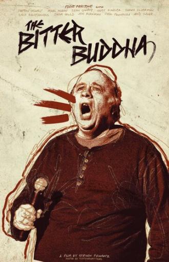 The Bitter Buddha (movie 2012)