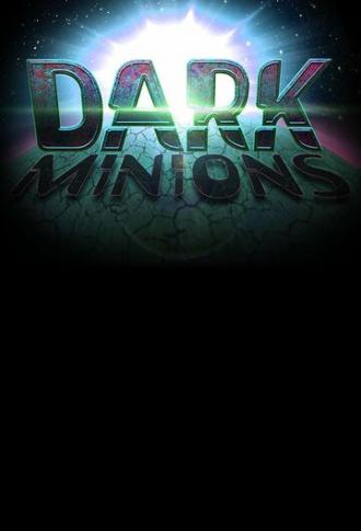 Dark Minions (movie 2013)