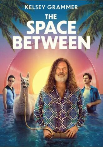 The Space Between (movie 2021)