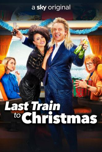 Last Train to Christmas (movie 2021)