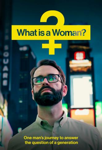 What Is a Woman? (movie 2022)