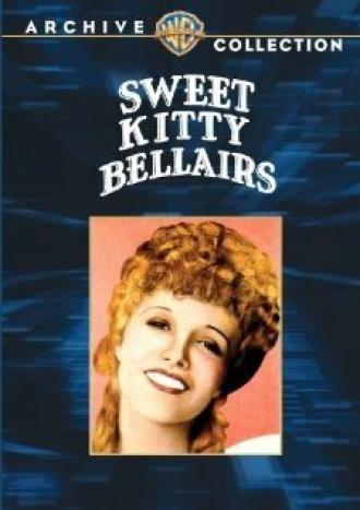 Sweet Kitty Bellairs (movie 1930)