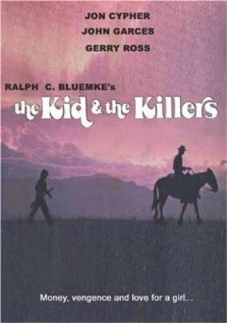 The Kid and the Killers (movie 1974)
