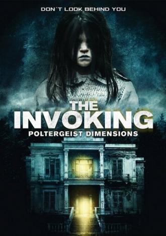 The Invoking: Paranormal Dimensions (movie 2016)