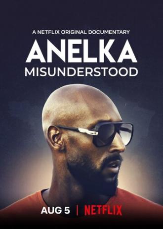 Anelka: Misunderstood (movie 2020)