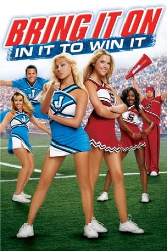 Bring It On: In It To Win It (movie 2007)