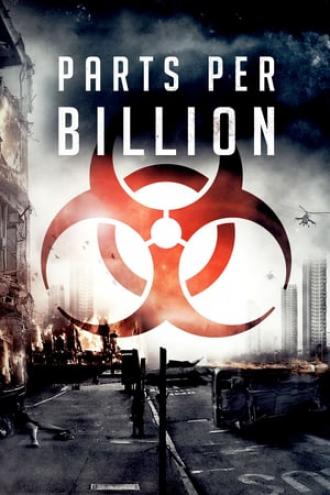 Parts Per Billion (movie 2014)
