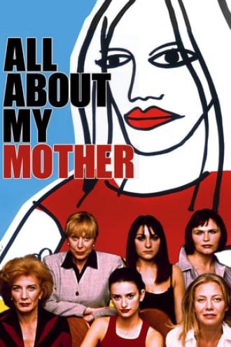 All About My Mother (movie 1999)