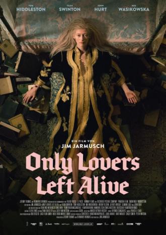 Only Lovers Left Alive (movie 2013)