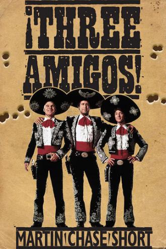 ¡Three Amigos! (movie 1986)