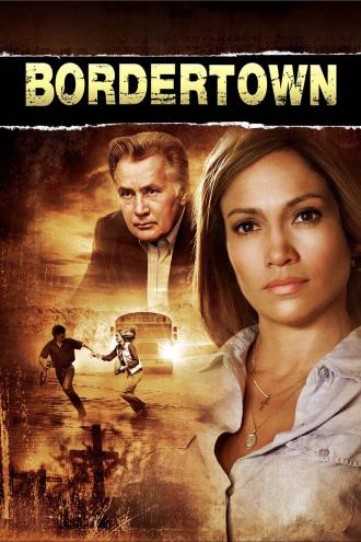 Bordertown (movie 2007)