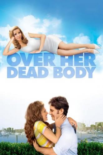 Over Her Dead Body (movie 2008)