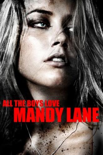 All the Boys Love Mandy Lane (movie 2008)