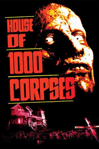 House of 1000 Corpses (movie 2003)
