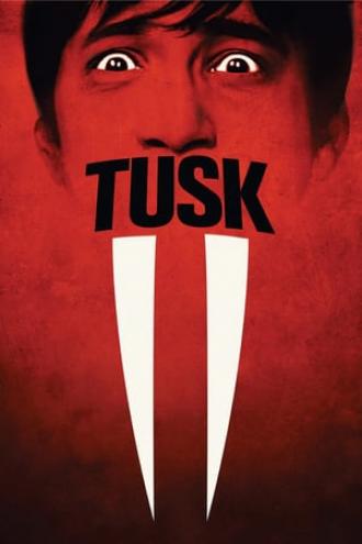 Tusk (movie 2014)