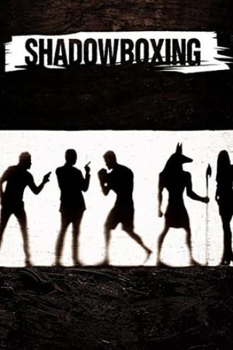 Shadowboxing (movie 2005)