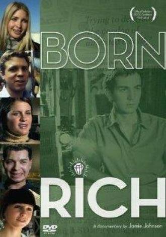 Born Rich (movie 2003)
